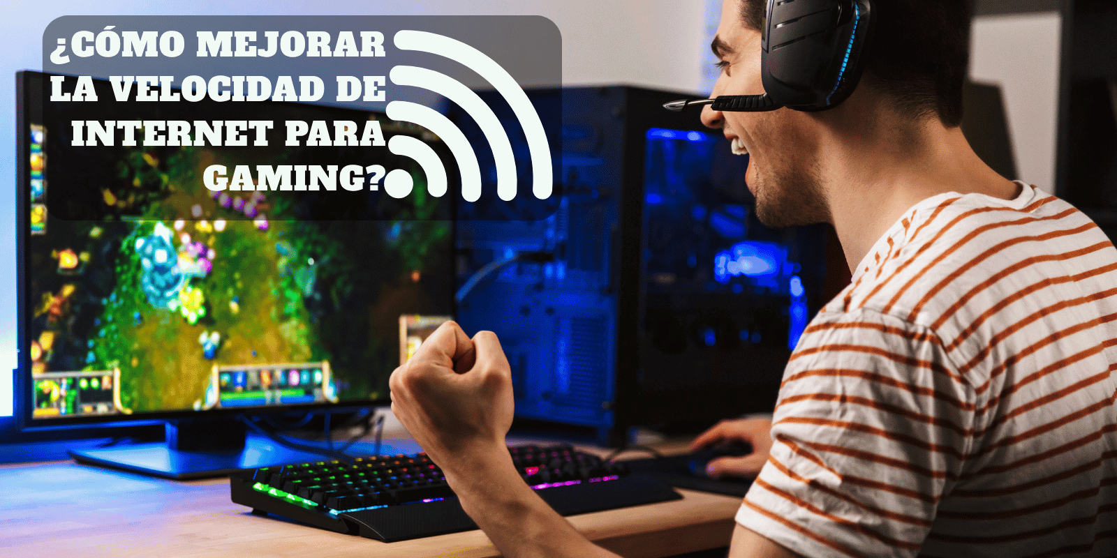 Mejorar La Velocidad De Internet Para Gaming 1761295168060 Cmo Mejorar La Velocidad De Internet Para Gaming 